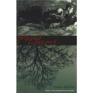 Frayed Escort by Karen Garthe