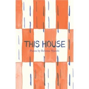 This House by Rehema Njambi