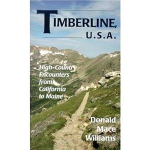 Timberline U.S.A. by Donald Williams