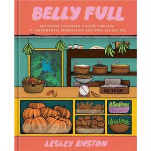 Belly Full by Lesley Enston