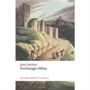 Northanger Abbey by Jane Austen