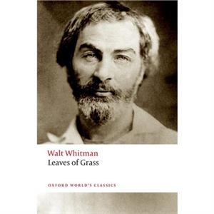 Leaves of Grass by Walt Whitman