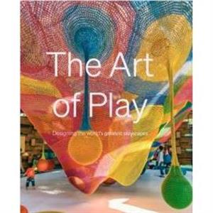 The Art of Play by Emmy Watts