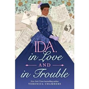 Ida in Love and in Trouble by Veronica Chambers