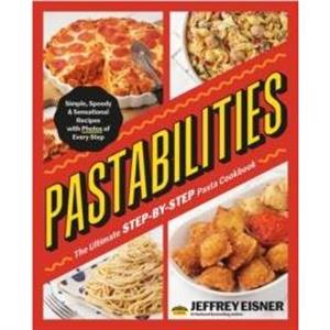 Pastabilities by Jeffrey Eisner