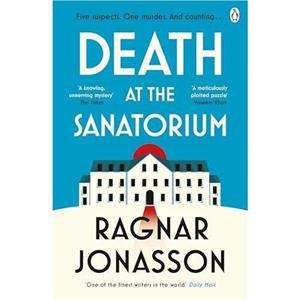 Death at the Sanatorium by Ragnar Jonasson