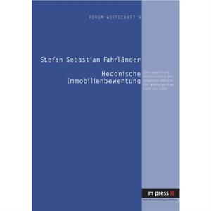 Hedonische Immobilienbewertung by Stefan Fahrlander