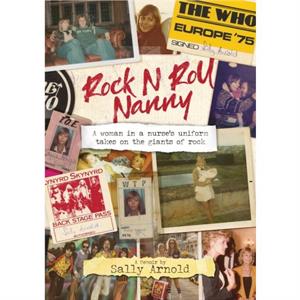 Rock n Roll Nanny by Sally Arnold