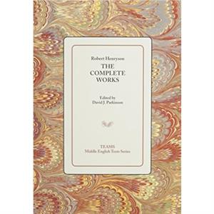 The Complete Works by Robert Henryson