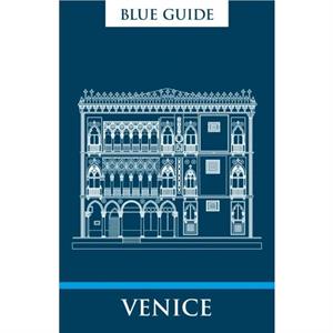 Blue Guide Venice by Alta MacAdam