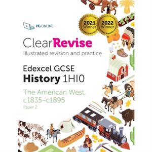 ClearRevise Edexcel GCSE 1HI0 American West c1835c1895 Paper 2 by PG Online