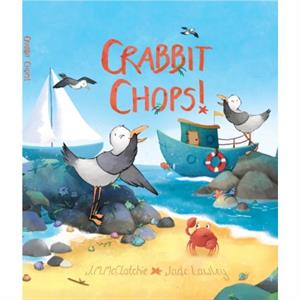 Crabbit Chops by J.M McClatchie