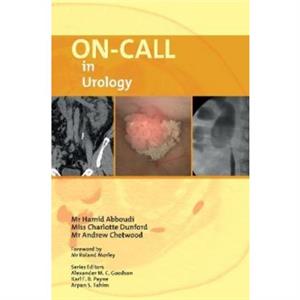 On Call in Urology by Charlotte Dunford