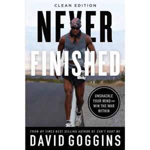 Never Finished by David Goggins