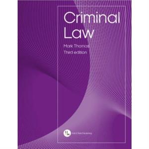 Criminal Law by Mark Thomas