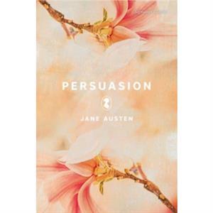 Persuasion by Jane Austen