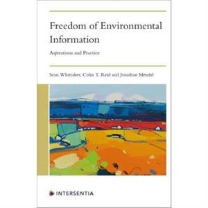 Freedom of Environmental Information by Jonathan Mendel