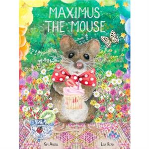 Maximus the Mouse by Kim Ansell