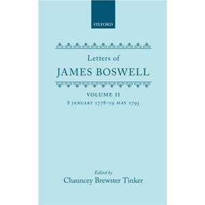 Letters of James Boswell V 2 C by Tinker