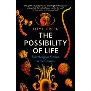 The Possibility of Life by Jaime Green