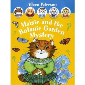 Maisie and the Botanic Garden Mystery by Aileen Paterson