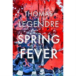 Spring Fever by Thomas Legendre