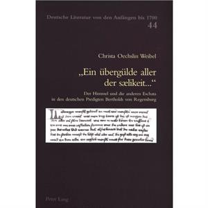 Ein Ueberguelde Aller Der Slikeit... by Christa Oechslin Weibel