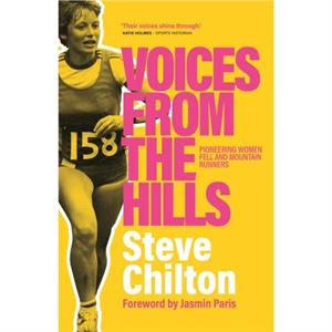 Voices from the Hills by Steve Chilton