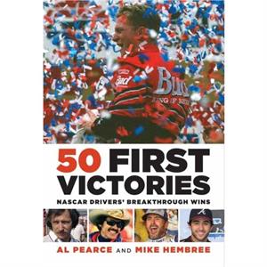 50 First Victories by Mike Hembree