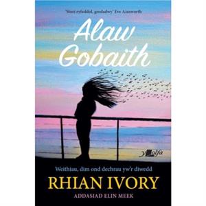 Darllen yn Well Alaw Gobaith by Rhian Ivory