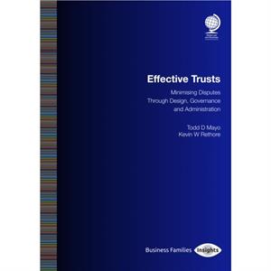 Effective Trusts by Kevin W Rethore