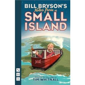 Notes from a Small Island by Bill Bryson