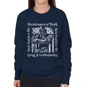 Stormtroopers of Death Speak English Soldier Flag Women's Sweatshirt