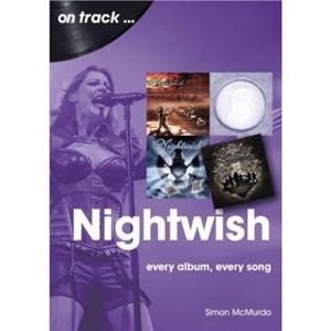 Nightwish On Track by Simon McMurdo