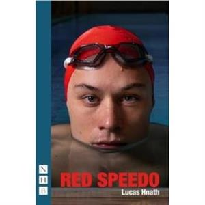 Red Speedo by Lucas Hnath