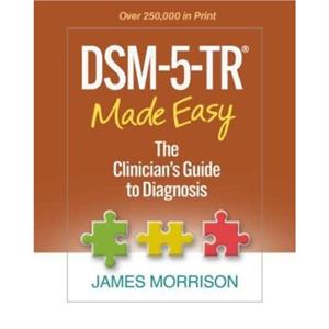 DSM5TR Made Easy by Morrison & James Oregon Health and Science University & United States