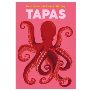 Tapas by Vanessa Murphy