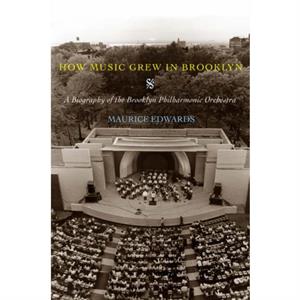 How Music Grew in Brooklyn by Maurice Edwards