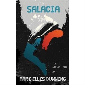 Salacia by Mari Ellis Dunning