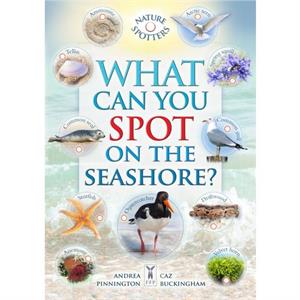 What Can You Spot on the Seashore by Andrea Pinnington