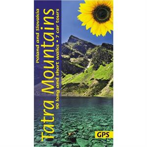 Tatra Mountains of Poland and Slovakia Sunflower Walking Guide by Sandra Bardwell