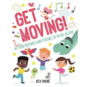 Get Moving by Kev Payne