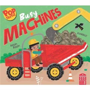 Poptastic Busy Machines by Ruth Redford