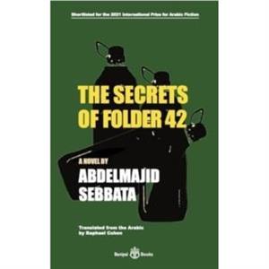 The Secrets of Folder 42 by Abdelmajid Sebbata