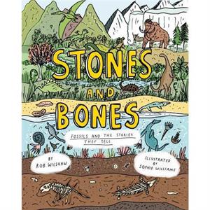 Stones and Bones by Rob Wilshaw