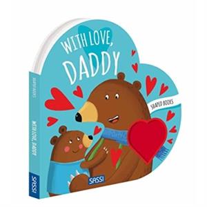 With Love Daddy by M Gaule