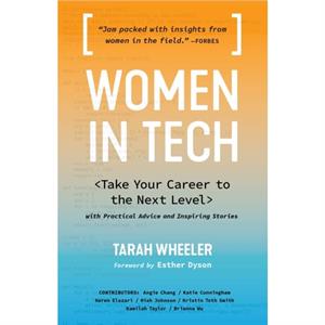 Women in Tech by Tarah Wheeler