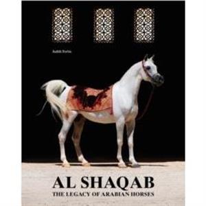 Al Shaqab by Judith Forbis