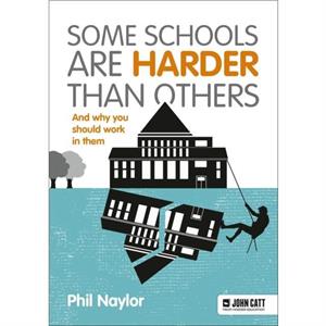 Some Schools Are Harder Than Others by Phil Naylor