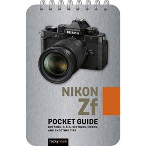 Nikon Zf Pocket Guide by Rocky Nook